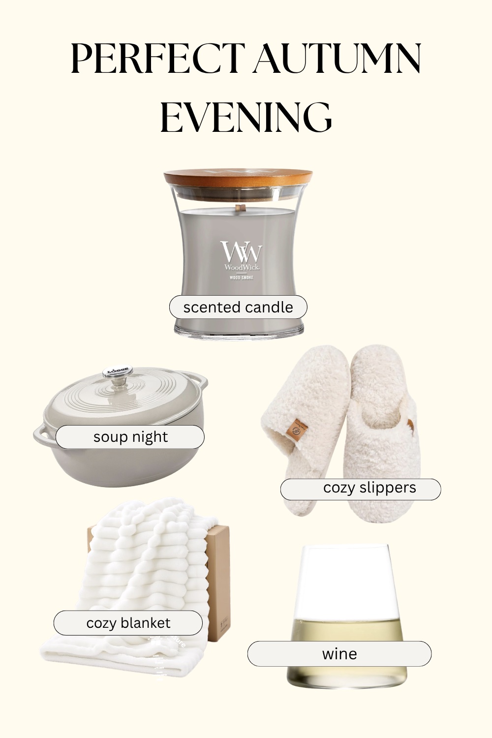 Perfect autumn evening collage — WoodWick woodsmoke candle, Lodge Dutch oven, fuzzy slippers, cozy white blanket, and a stemless glass of wine